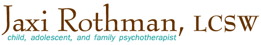 Jaxi Rothman, LCSW - Child, adolescent, and family psychotherapist